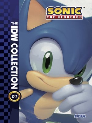 cover image of Sonic the Hedgehog: The IDW Collection, Volume 1